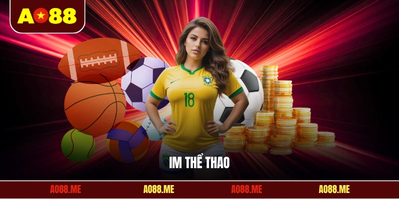 IM thể thao